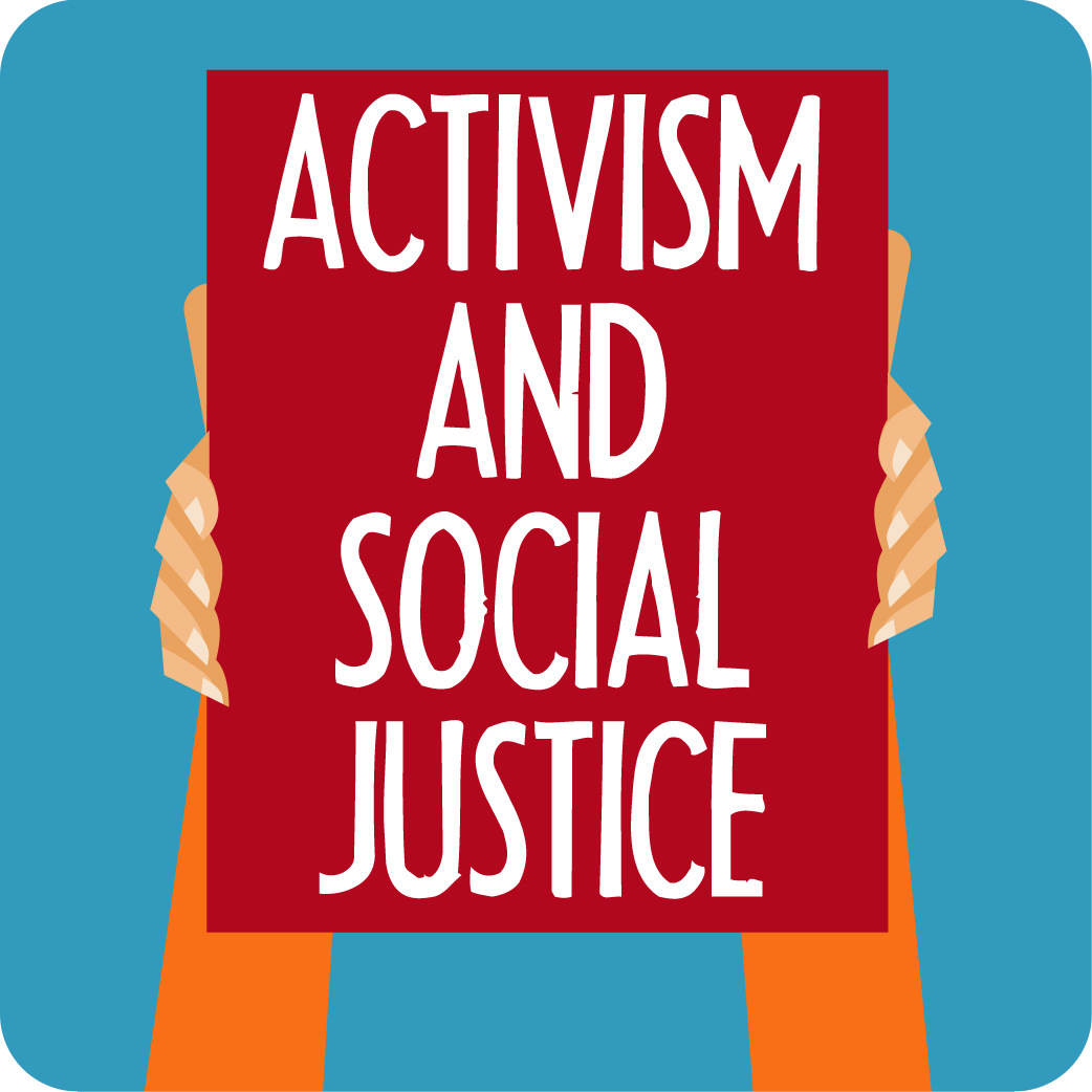 Activism And Social Justice