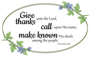 Give Thanks 1 Chronicles 16-8